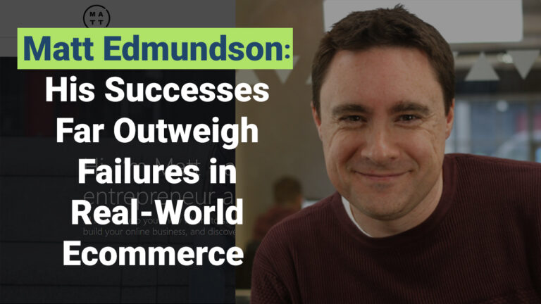 Raise The Bar Of Your Ecommerce Business With Matt Edmundson