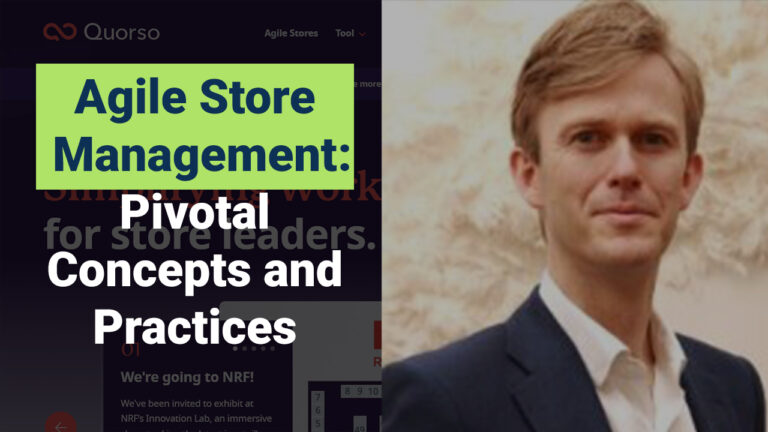 Demystify Agile Store Management How to Make it a Big Win