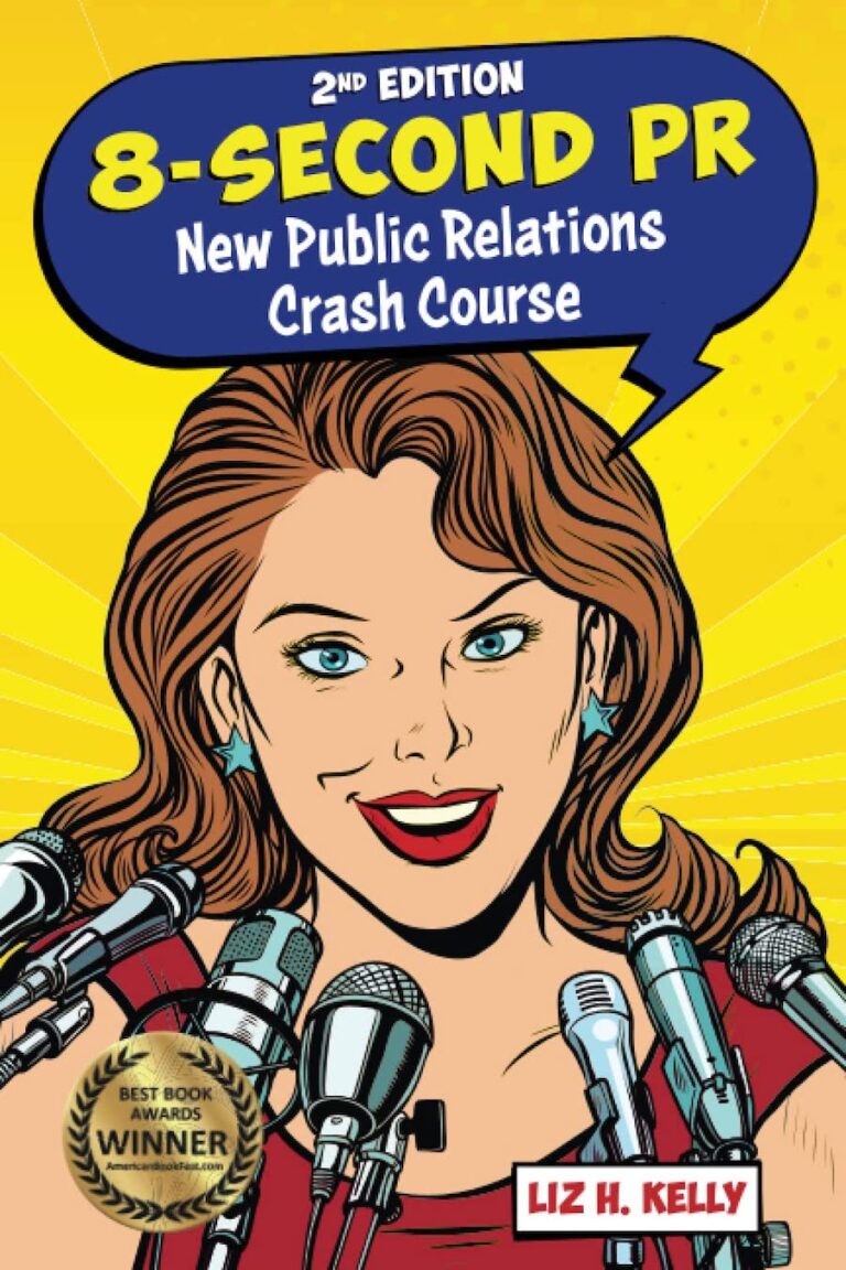 8-Second PR- New Public Relations Crash Course