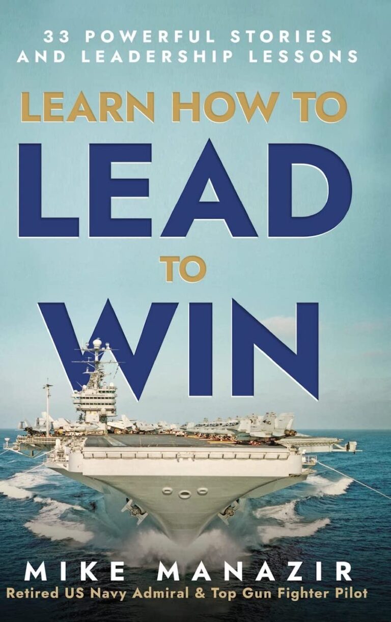 Learn How To Lead To Win- 33 Powerful Stories And Leadership Lessons