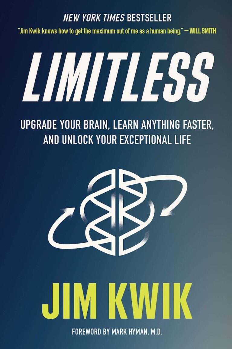 Limitless - Upgrade Your Brain, Learn Anything Faster, And Unlock Your Exceptional Life