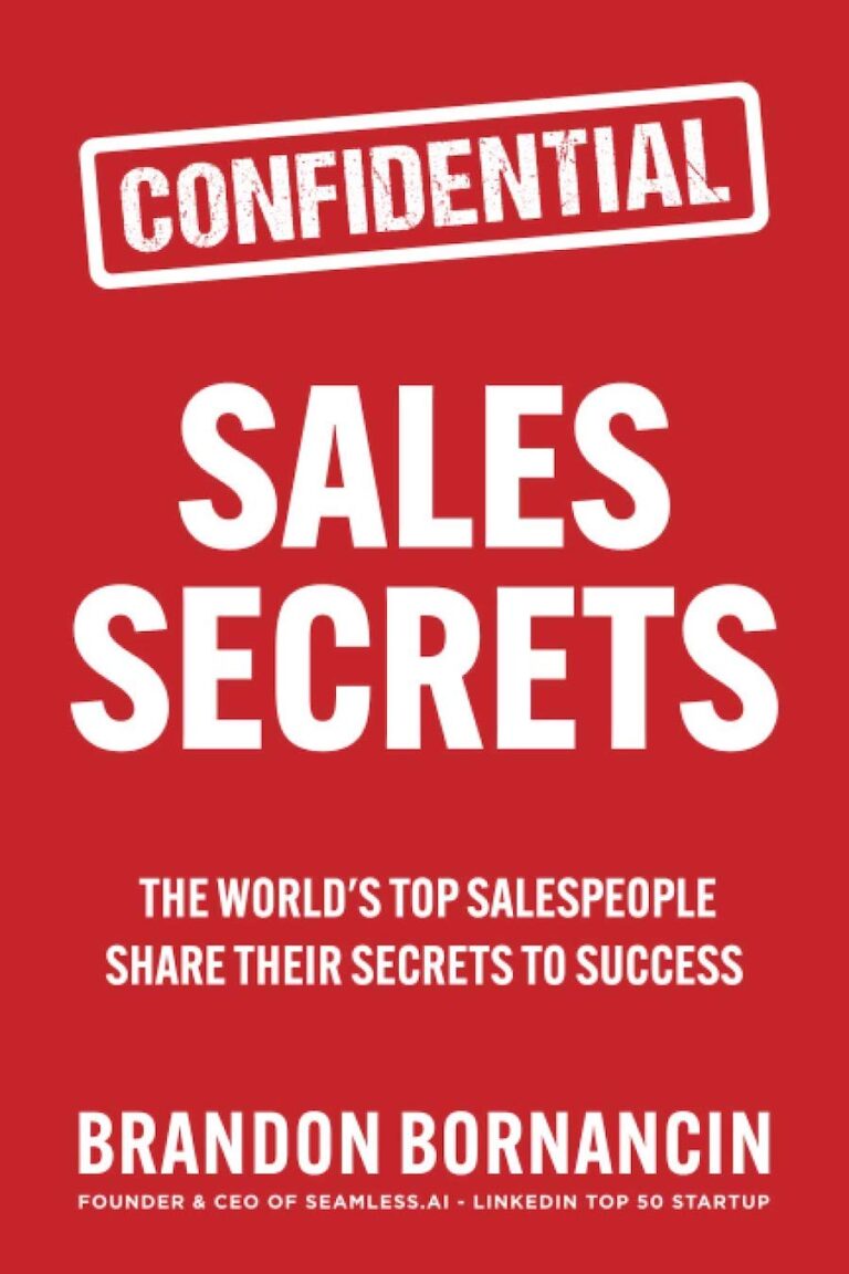 Sales Secrets - The World's Top Salespeople Share Their Secrets To Success - Featured Image