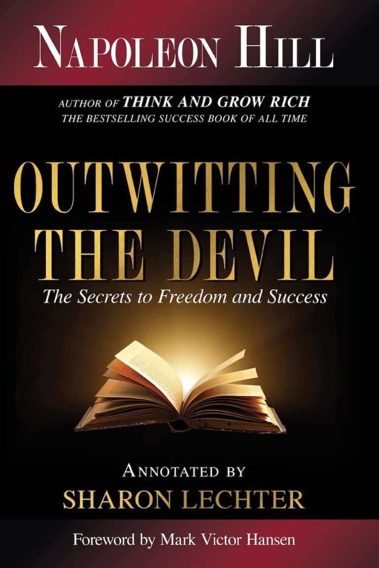 Outwitting The Devil- The Secrets To Freedom And Success