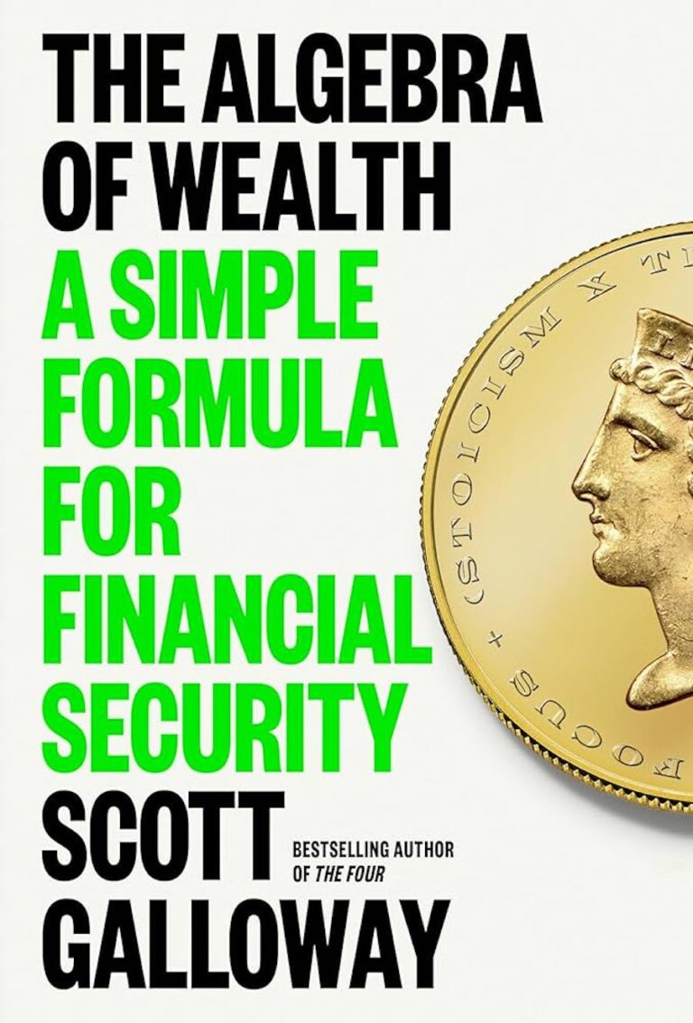 The Algebra of Wealth- A Simple Formula for Financial Security